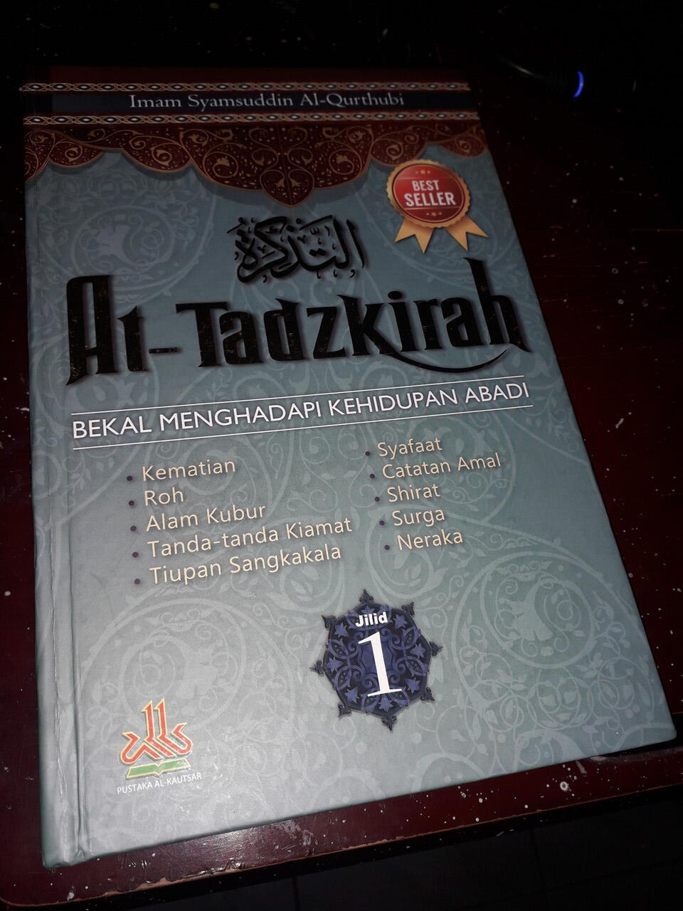 Review Buku At-Tadzkirah | Bekal Menghadapi Kehidupan Abadi