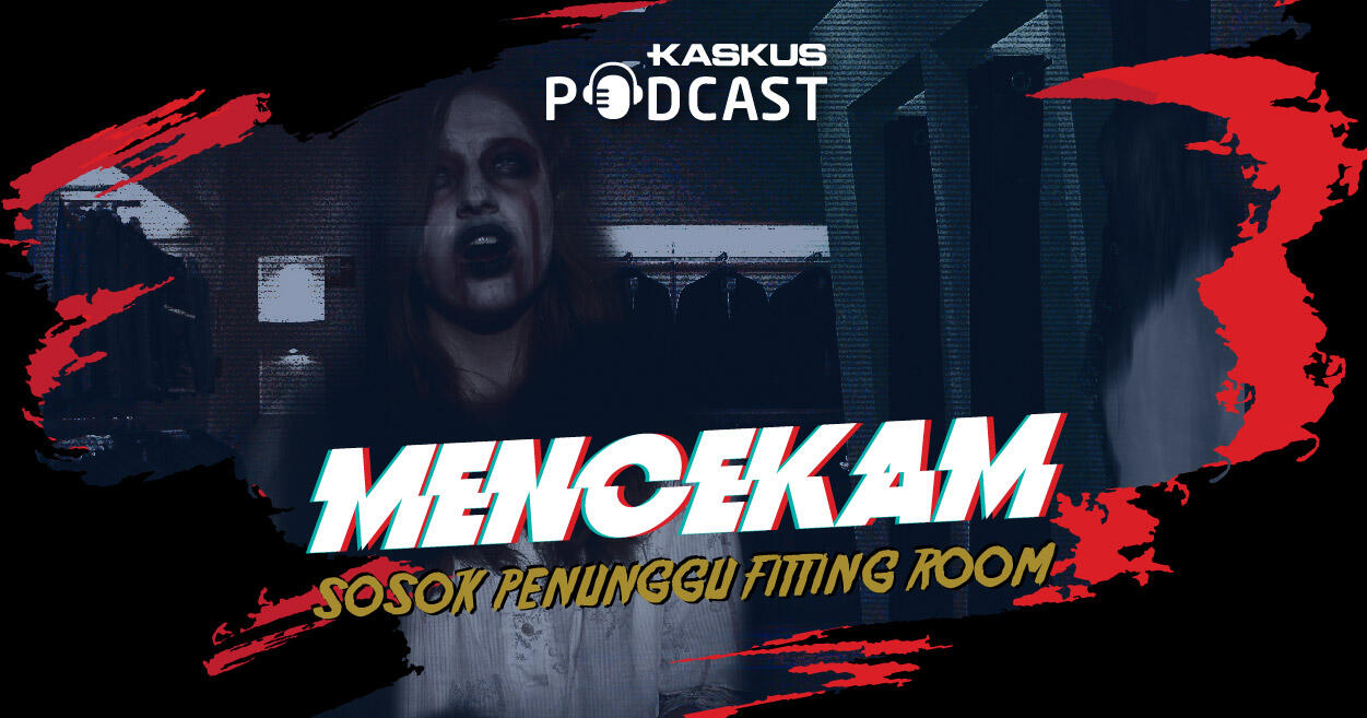 Sosok Penunggu Fitting Room