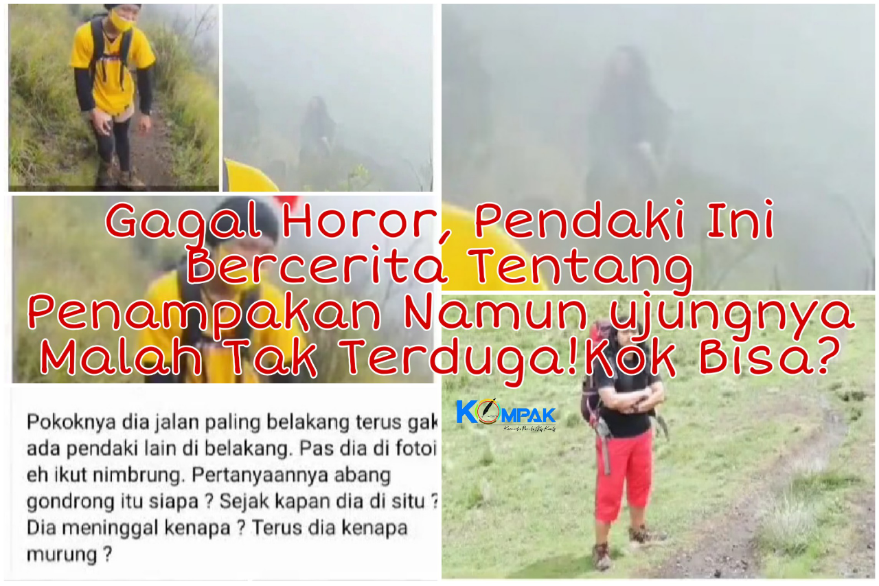 Pendaki Gunung Bercerita Tentang Penampakan, Namun Ujungnya Tak Terduga! Gagal Horor?