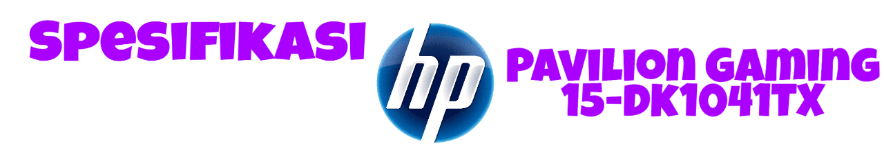 Berbagai Kegiatan Positif yang Dapat Dilakukan Bersama HP Pavilion Gaming 15-dk1041TX