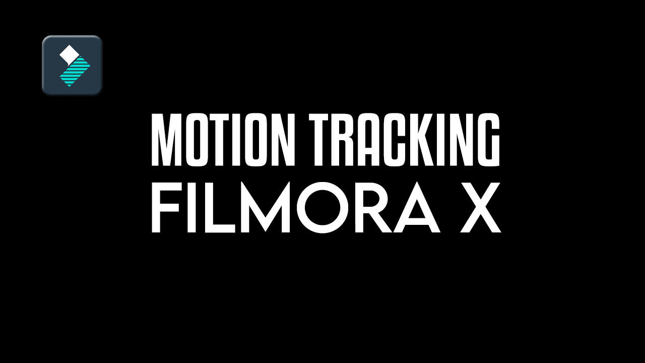 Motion Tracking, Fitur Baru Filmora X