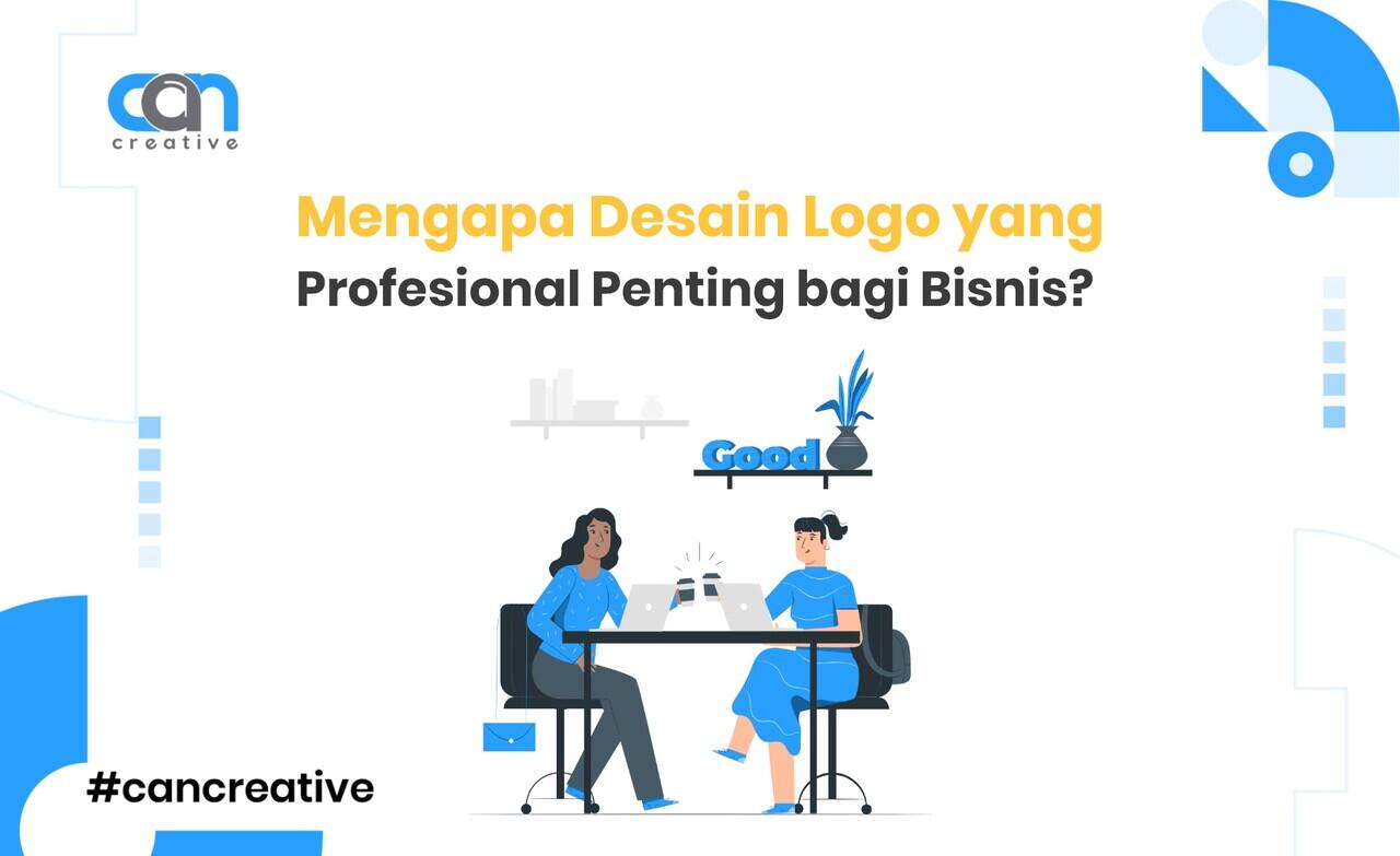 Mengapa Desain Logo yang Profesional Penting bagi Bisnis?