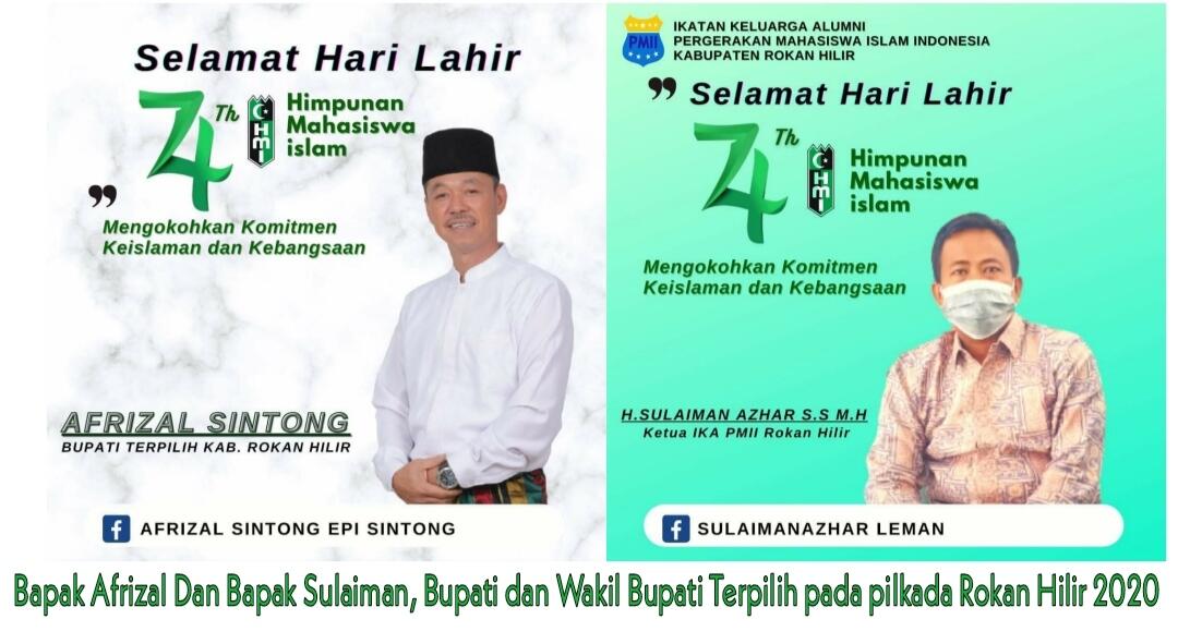 Milad HMI Ke-74 Bupati dan Wakil Bupati Rokan Hilir Terpilih Ucapkan Selamat.