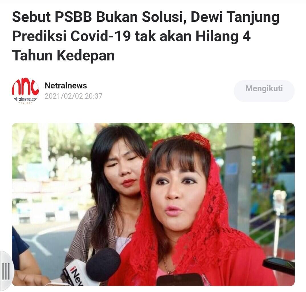 Sebut PSBB Bukan Solusi,Dewi Tj Prediksi Covid-19 tkkn Hilang 4 Tahun Kedepan