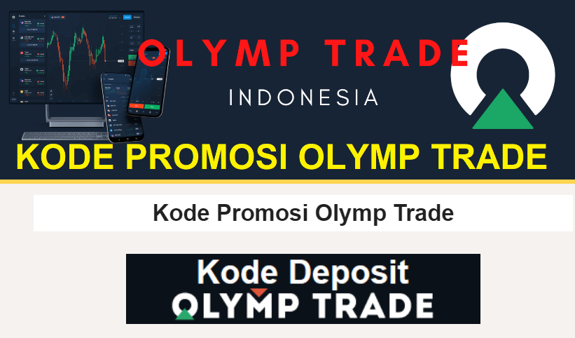 Olymp Trade Login: Cara Menggunakan Kode Promosi Olymp Trade 