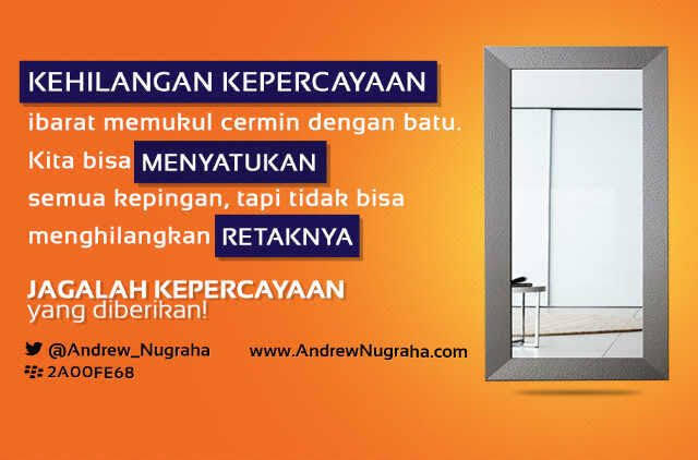 Kuterima Hilangnya Kepercayaanku Padamu Sebagai Anugerah Bukan Musibah!