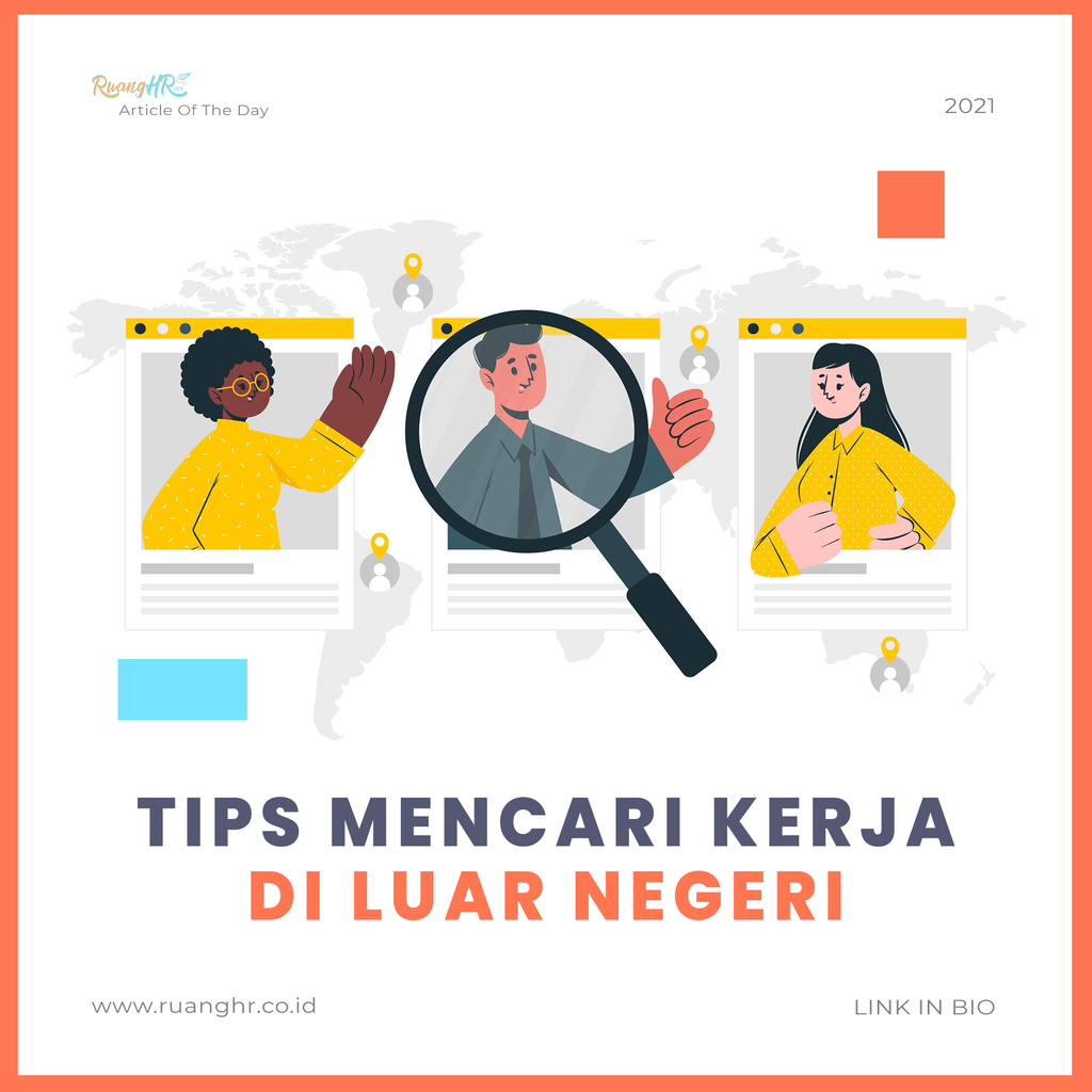 &#91;Artikel HR&#93; Tips Mencari Kerja di Luar Negeri!