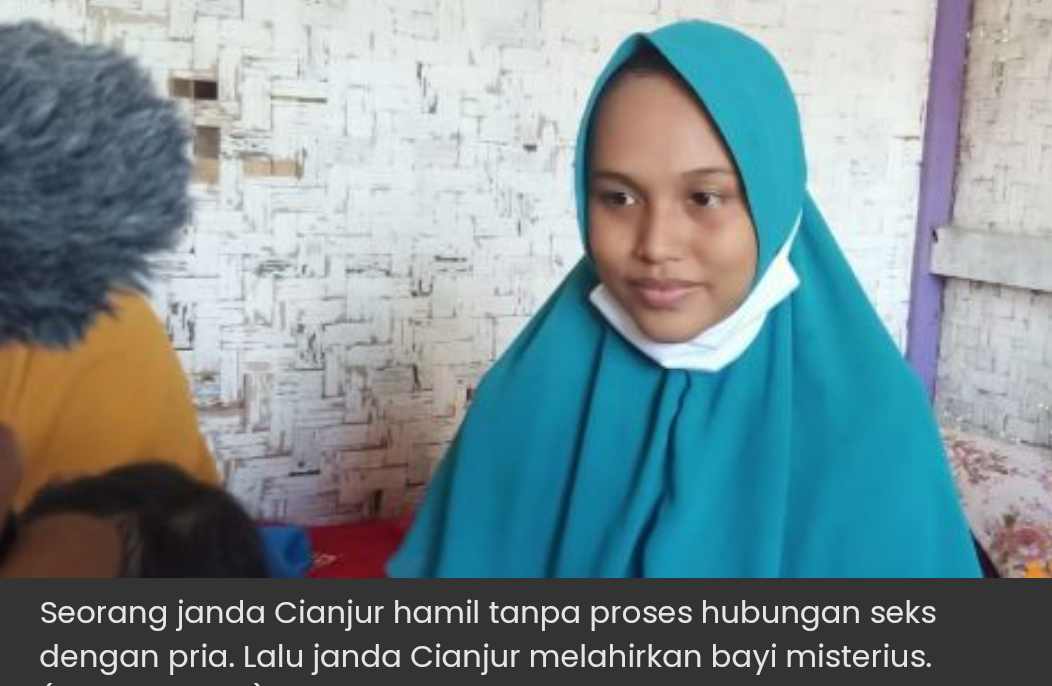 Heboh Janda Cianjur Hamil Tanpa Hubungan Seks, Lalu Lahirkan Bayi Misterius