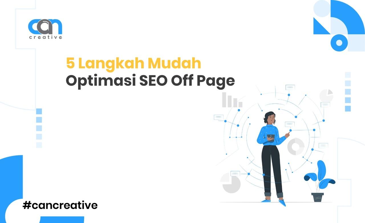 5 Langkah Mudah Optimasi SEO Off Page