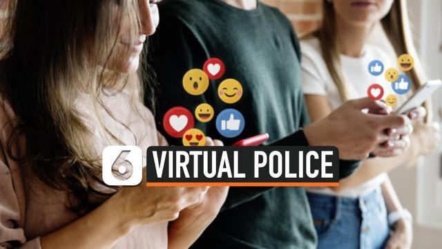 Hal Hal Yang Perlu Kamu Ketahui Tentang Polisi Virtual, Hati Hati Bermedsos!