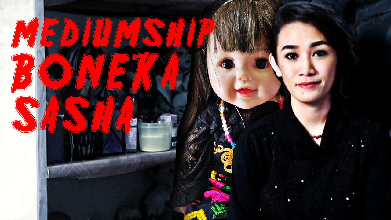 Serem Dan Kocak Gan, Ngobrol Dengan Boneka Arwah Sasha