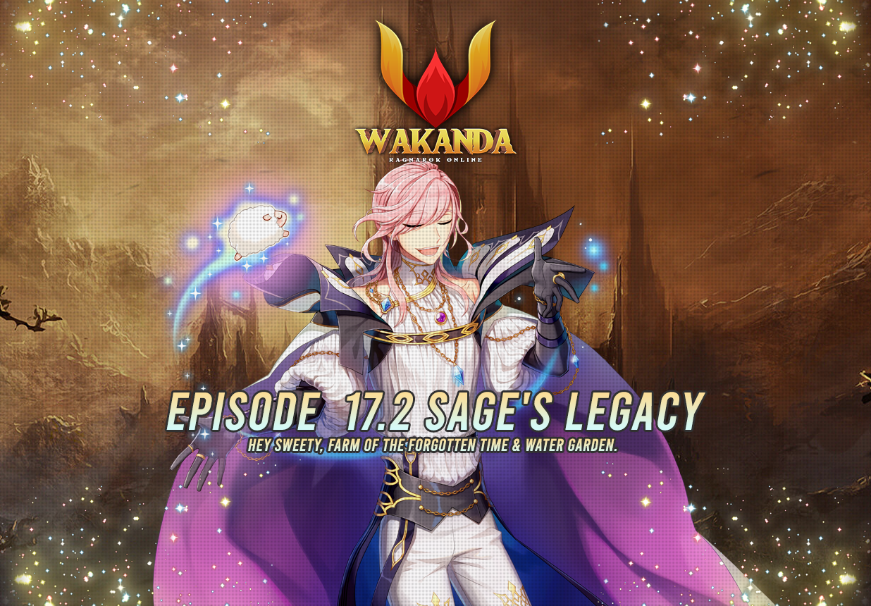 EP17.2 - Sage's Legacy | WakdanRO | Renewal-Low Rates | 3rd Job/4th Job Sprite