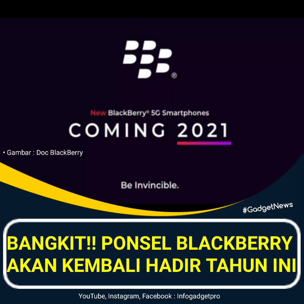 Lama Menghilang, Ponsel BlackBerry Akan Hadir Kembali