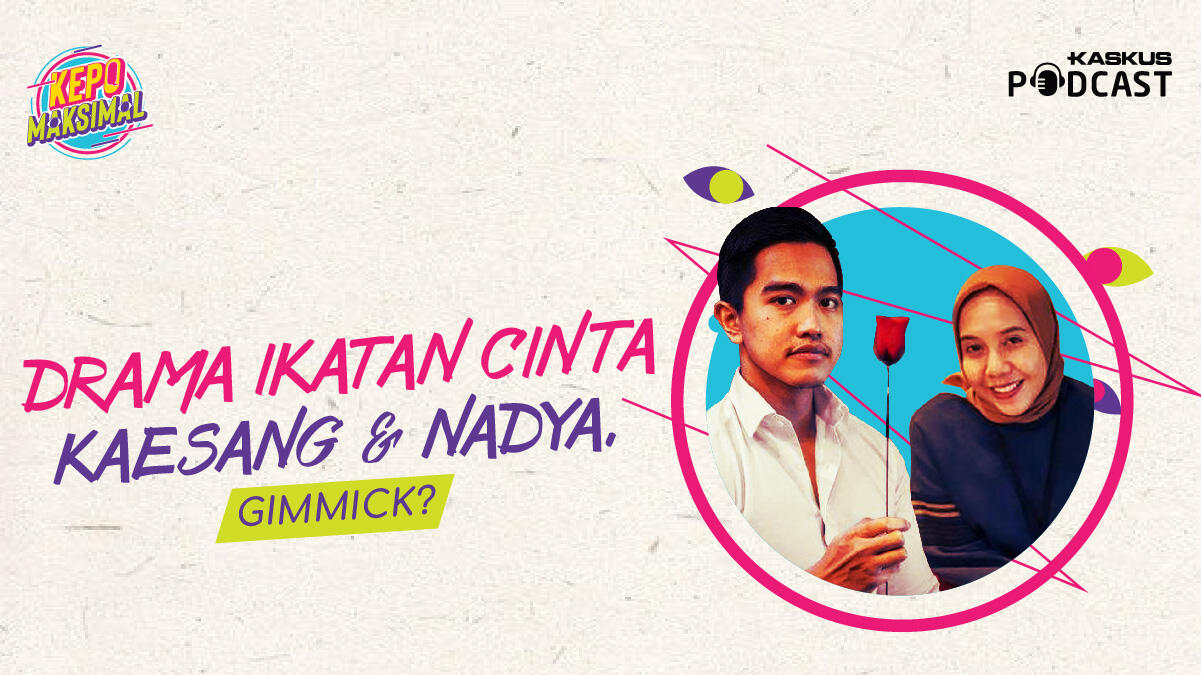 Drama Cinta Si Anak Bungsu Presiden, Kaesang vs Si Mantan