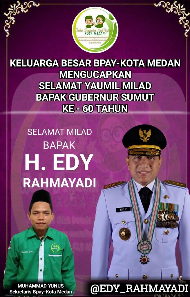 Bpaykm Mengucapkan Selamat Ulang Tahun Kepada H. Edy Rahmayadi