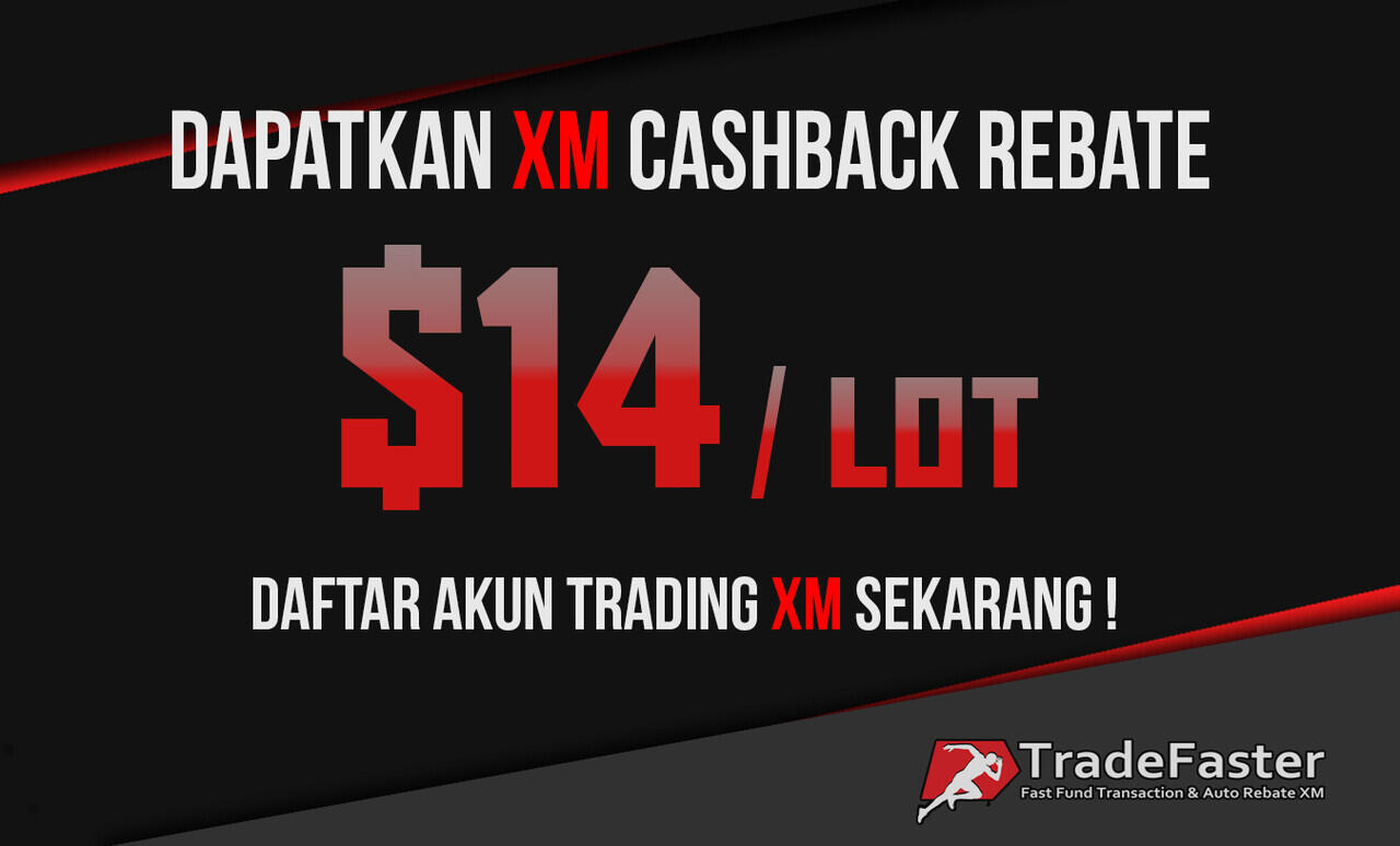 Dapatkan XM Cashback Rebate | tradefaster