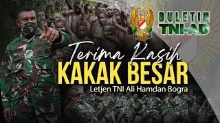 Terima Kasih Kakak Besar Letjen TNI Ali Hamdan Bogra