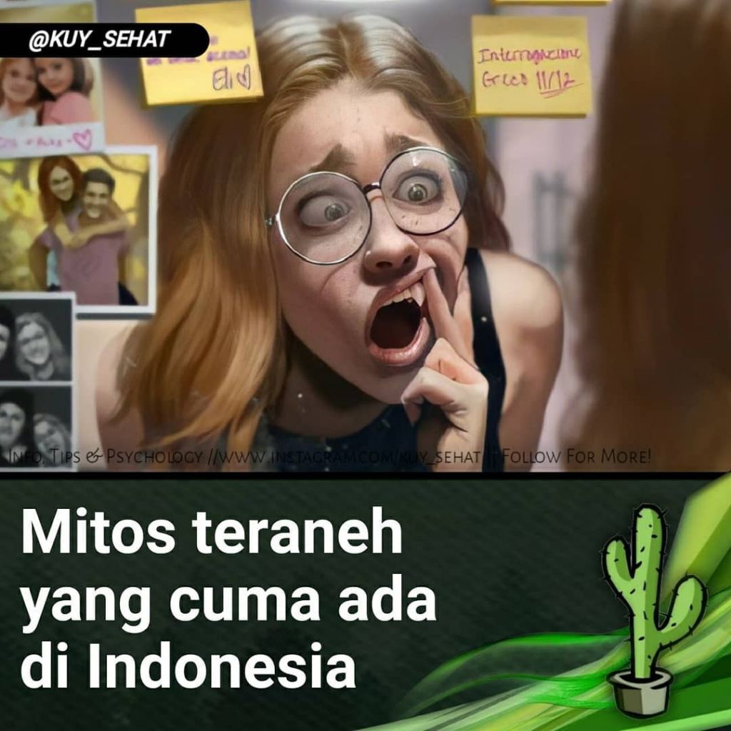 Mitos Teraneh Yang Cuma Ada Di Indonesia, Kepoin Dah!