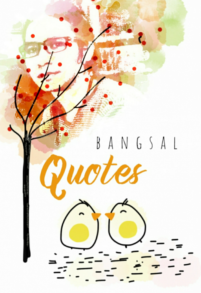 Bangsal Quotes