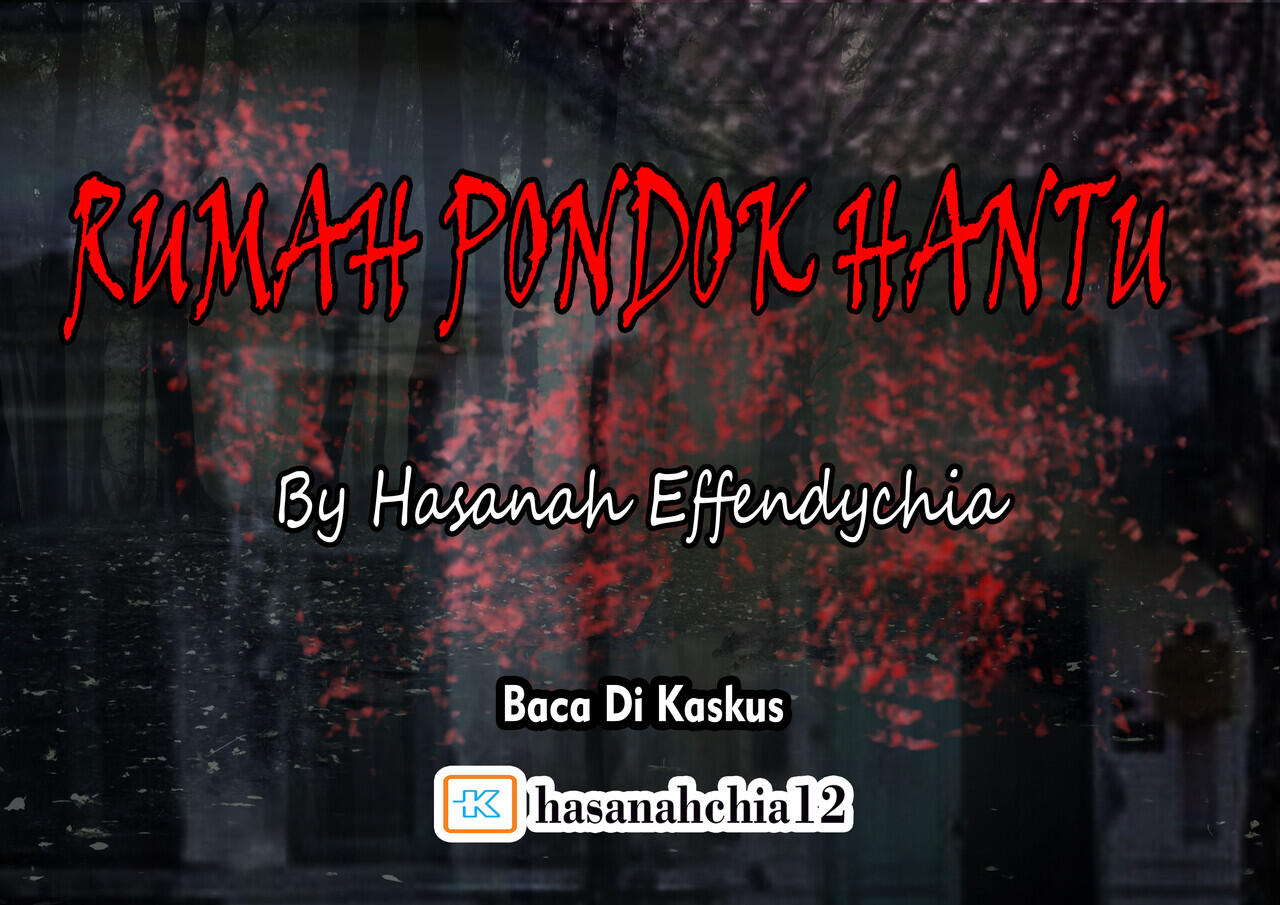 RUMAH PONDOK HANTU