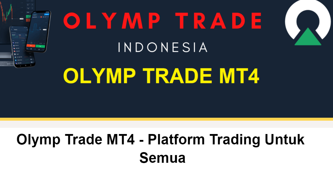 Olymp Trade MT4 - Platform Trading Untuk Semua