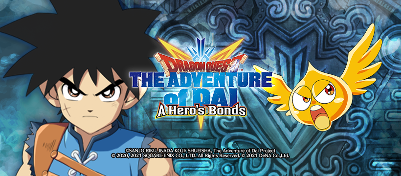 Dragon Quest The Adventure of Dai: A Hero's Bonds Akan Hadir Untuk Smartphone! 