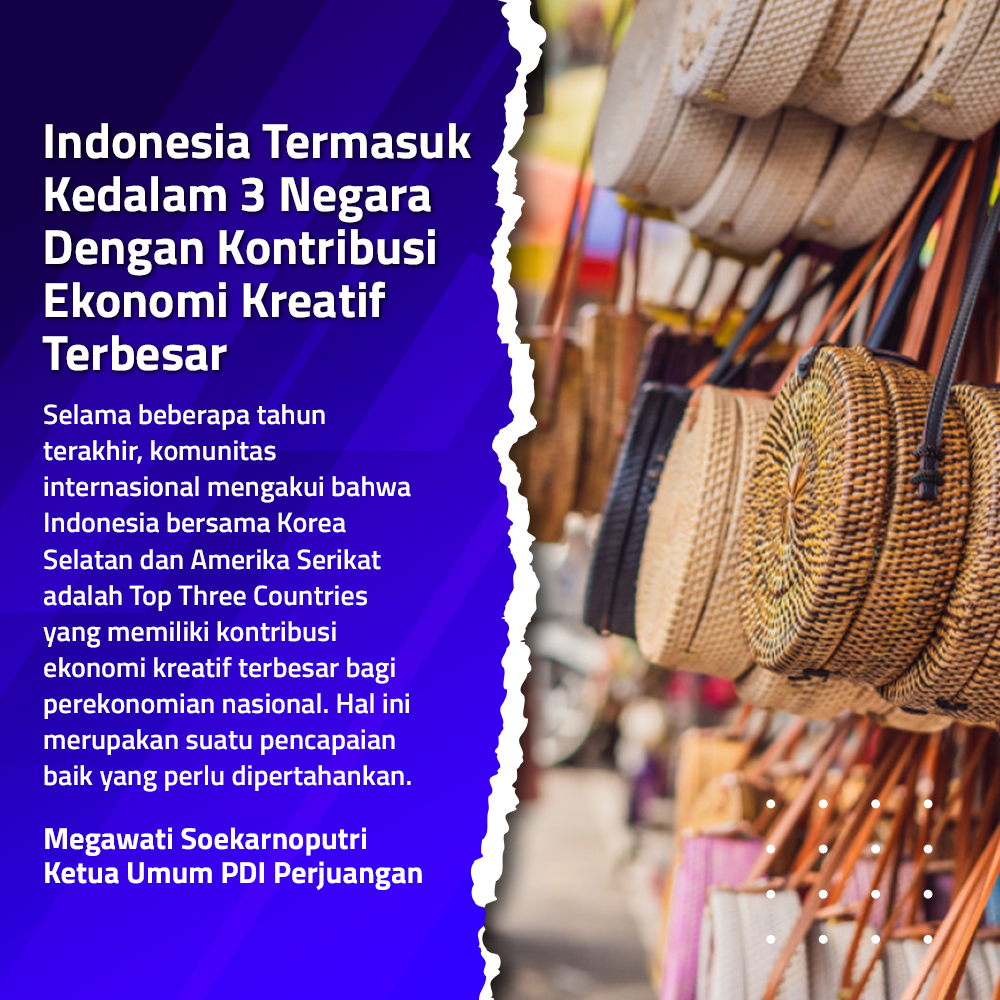Indonesia Termasuk Kedalam 3 Negara Dengan Kontribusi Ekonomi Kreatif Terbesar