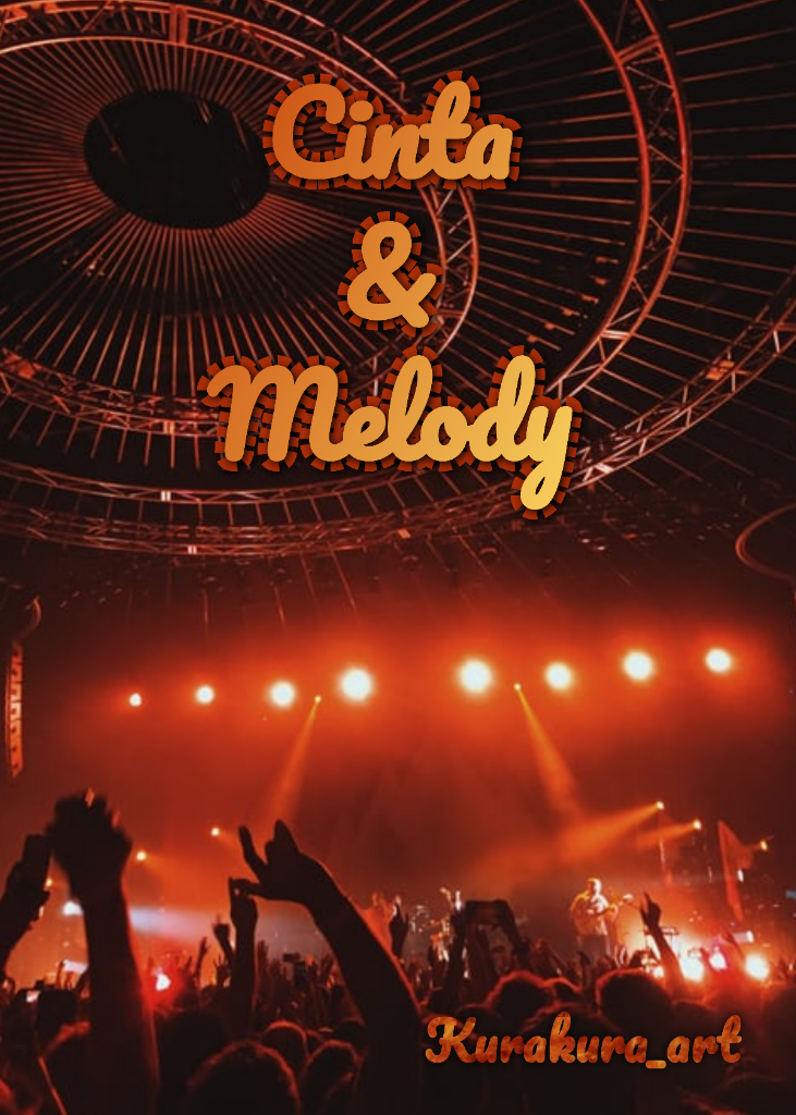 Cinta Dan Melody