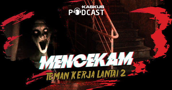Teman Kerja yang Ternyata Tak Kasat Mata