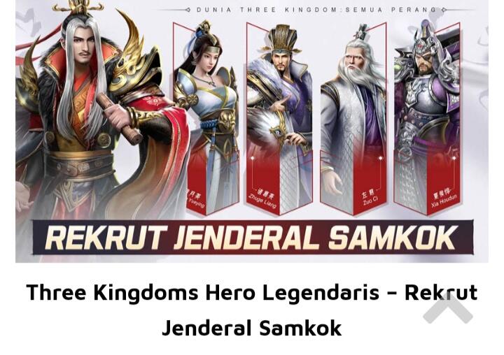 Three Kingdoms: Hero Legendaris, Sebuah Games Untuk Anak Negeri, Skuy Kepoin!

