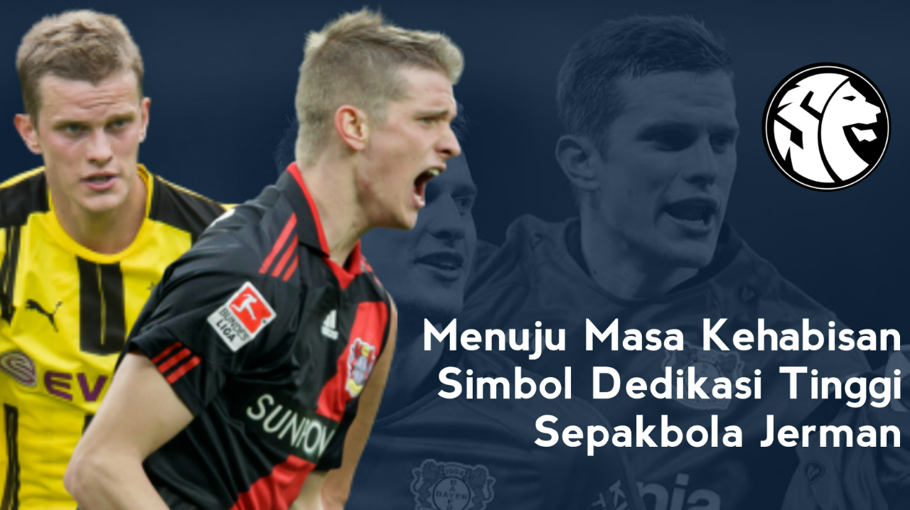 Menuju Masa Kehabisan Simbol Dedikasi Tinggi Sepakbola Jerman