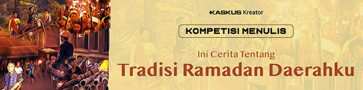 Tradisi Ramadhan di Kampung yang Selalu Ane Rindukan