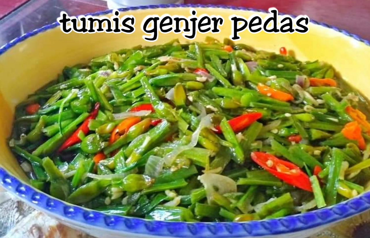 8 Resep Tumis Genjer Lezat Yang Wajib Gansis Coba Di Rumah