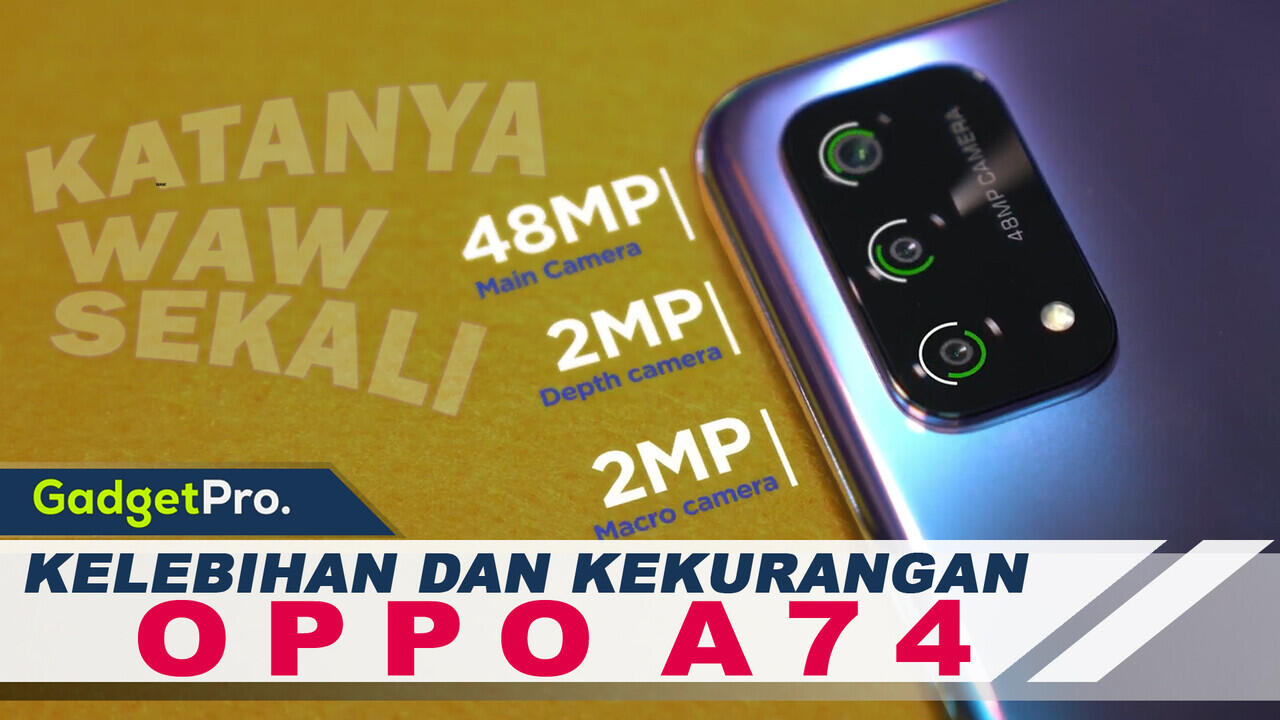 KELEBIHAN DAN KEKURANGAN OPPO A74 5G/4G INDONESIA