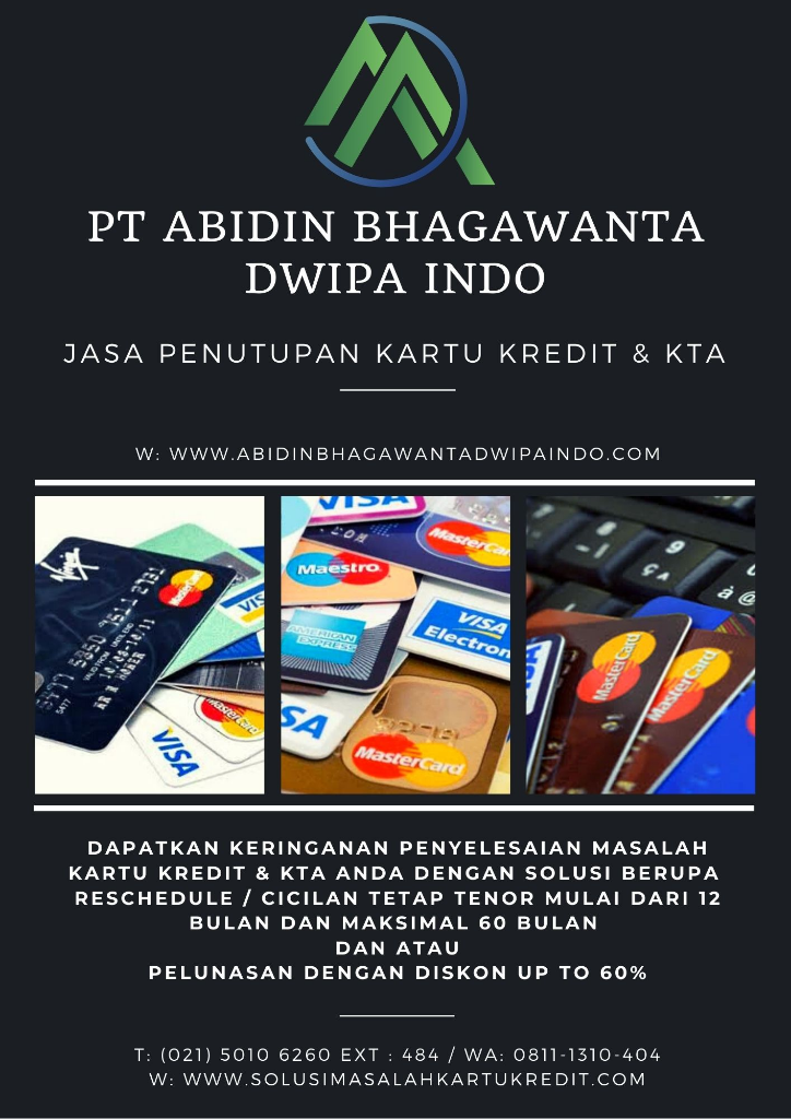 Cara Menutup Kartu Kredit / KTA - PT Abidin Bhagawanta Dwipa Indo