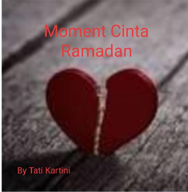 Pengalaman Cinta Ramadan