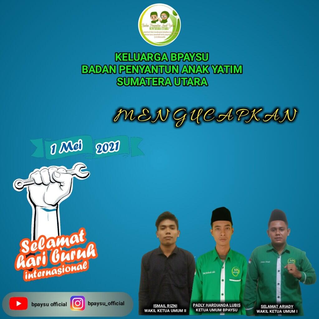 Bpaysu Mengucapkan Selamat Hari Buruh Nasional/Internasional