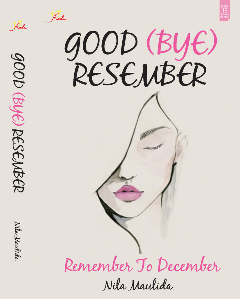 &#91;Review Buku&#93; Novel Good (Bye) Resember