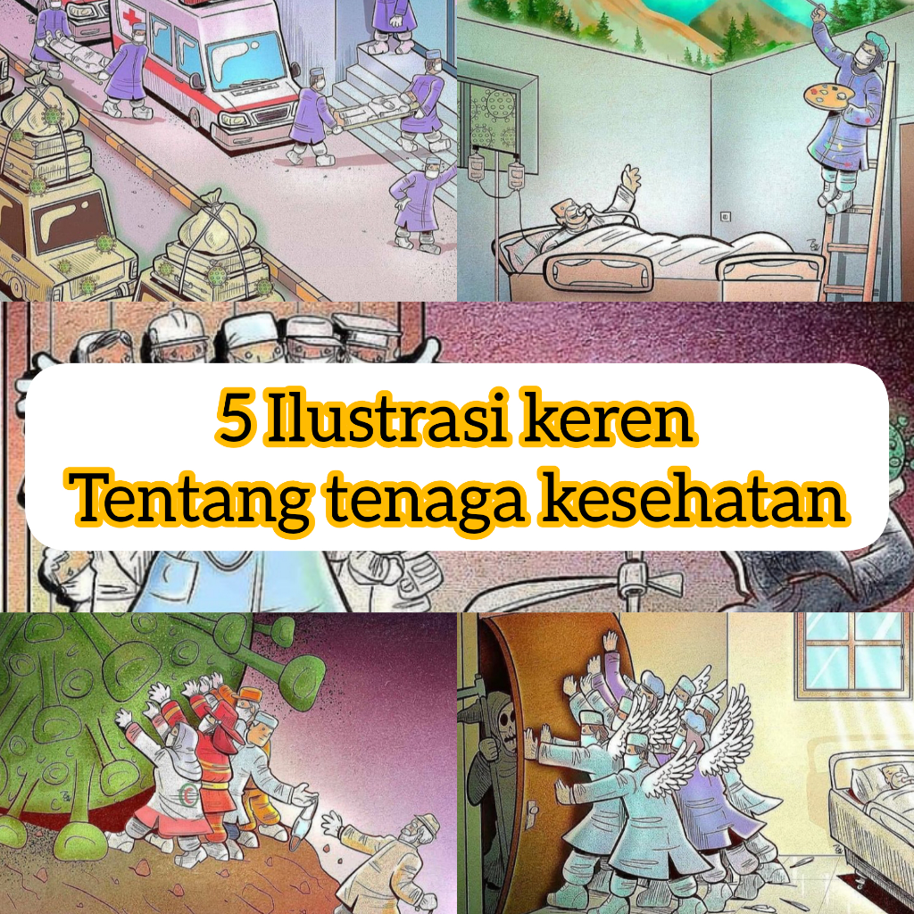 5 Ilustrasi Tenaga Kesehatan Saat Pandemi Ini Keren Abis! Bikin Mata Hati Terbuka 