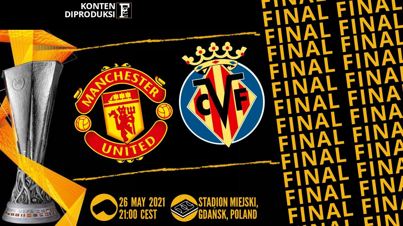 Jika Manchester United Kalah di Final UEL, Lawannya Akan Juara Dengan Status Unbeaten