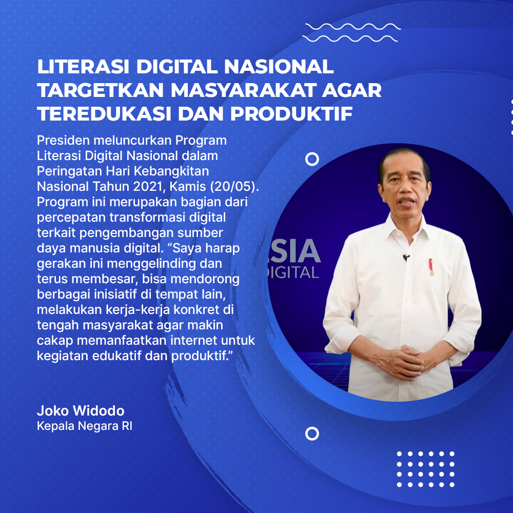 Literasi Digital Nasional Targetkan Masyarakat Agar Teredukasi dan Produktif