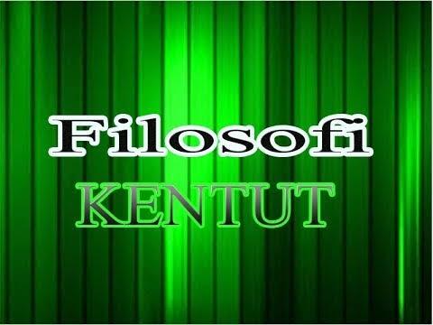 Filosofi Kentut