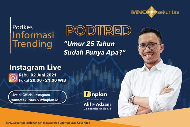 Umur 25 Sudah Punya Apa? Simak Ulasannya di IG Live MNC Sekuritas Pukul 20.00 Ini!