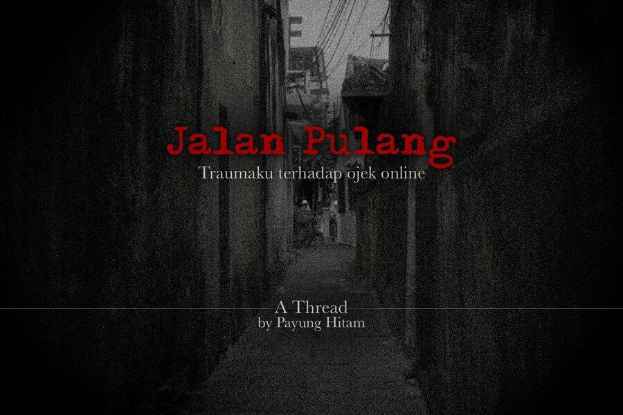 Jalan Pulang ( Thread Horor )