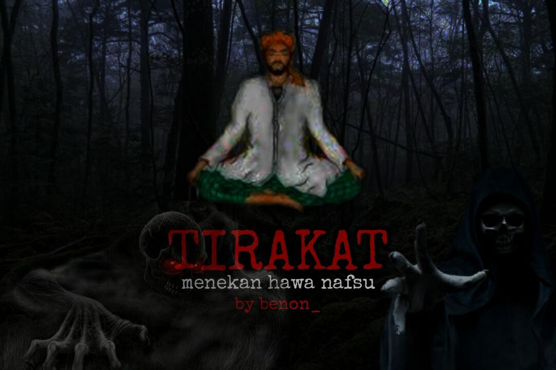 Apa Yang Anda Fikirkan Tentang Tirakat ?