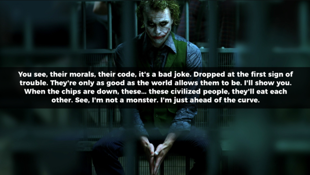 Уступки цитата Джокера. See the joke