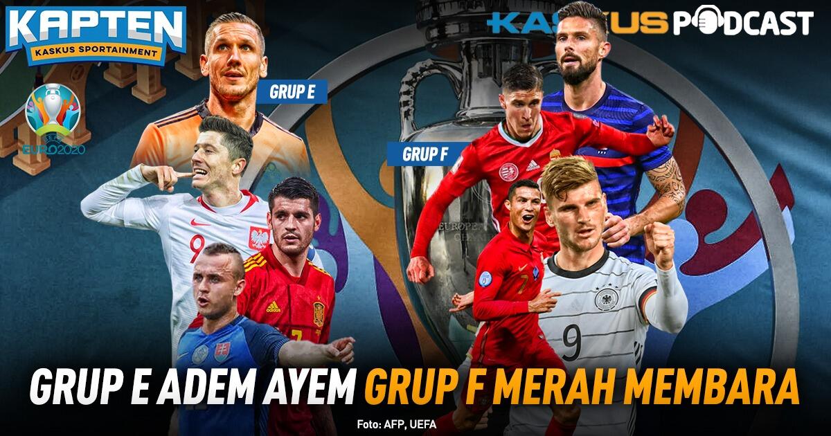 Euro 2020: Grup E Biasa Aja, Grup F Pasti Seru Parah!