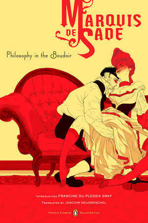 Marquis de Sade, Novelis Penikmat Seks Menyimpang