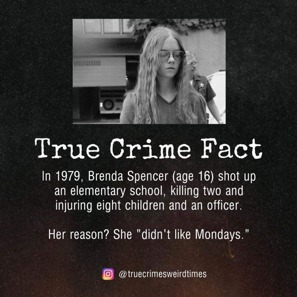 Alasan Pembunuhan Brenda Spencer: &quot;Aku Tidak Suka Hari Senin&quot;