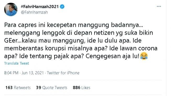 Fahri Hamzah Sindir Para Capres Bermunculan Tanpa Gagasan: Cengengesan Aja Lu!